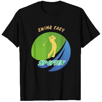 Discover Swing Easy, Sip Often. Funny golf beer T Shirts