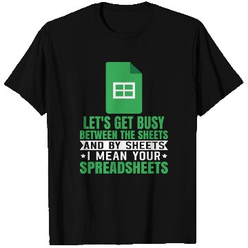 Discover Funny Tax Accountant Between The Sheets T Shirts
