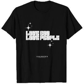 Discover Love God, Love People T Shirts