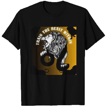 Discover "Train the Beast within!!" By BeastHugo704 T Shirts