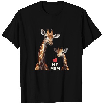 Discover I Love My Mom Giraffe Happy Mother's Day T Shirts