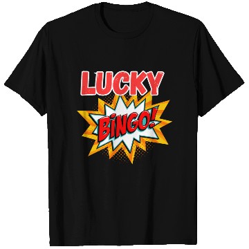Discover Lucky bingo T Shirts