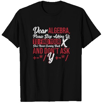 Discover Figures Math Teacher Graph Dear Algebra Please T Shirts