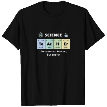 Discover Primary Elements of Humour Science Teacher Te Ac T Shirts
