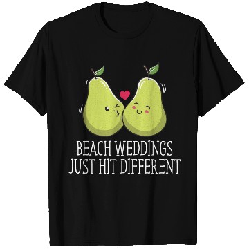 Discover Beach Weddings Just Hit Different Wedding Party T Shirts
