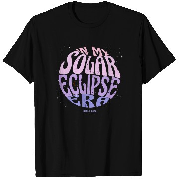 Discover In My Solar Eclipse Era Groovy April 8th 2024 T Shirts