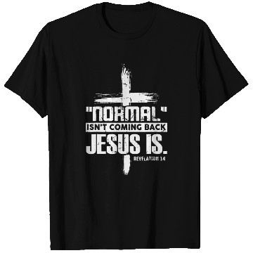 Discover Cross Faith Normal Isn't Coming Back T Shirts