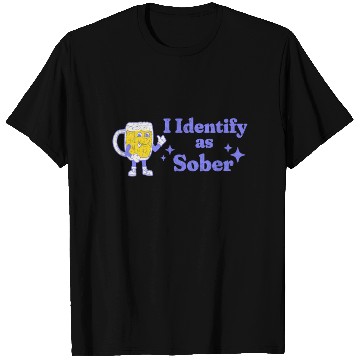 Discover Beer I Identify As Sober T Shirts