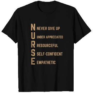 Discover Strong Nurse: Never Give Up T Shirts