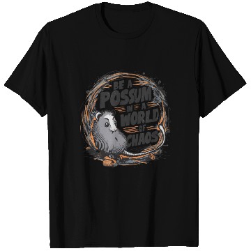 Discover Be a Possum in a world of chaos Street Cats Squad T Shirts