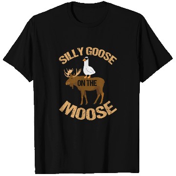Discover Silly Goose On The Moose Pun Geese Lover T Shirts