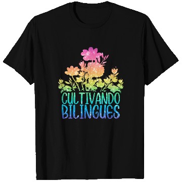 Discover Cultivando Bilingües Spanish Teacher T Shirts