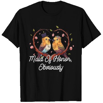 Discover Maid Of Honor Obviously Best Woman Bridesmaid Best T Shirts