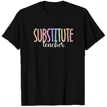 Discover Substitute Teacher Back To School Sub Teacher T Shirts