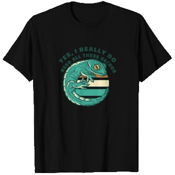 Discover I Really Do Need All These Geckos Gekkota Leopard T Shirts