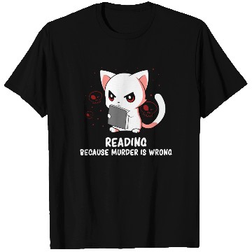 Discover Reading - Reading Cat - Dark Humor - Reading Book T Shirts