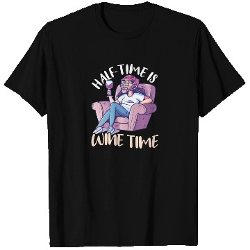 Discover Lacrosse Mom Half-Time is Wine Time T Shirts