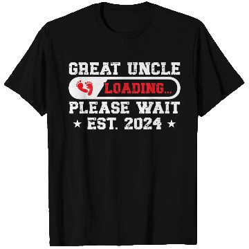 Discover Future Great Uncle 2024 Loading Promoted To Great T Shirts