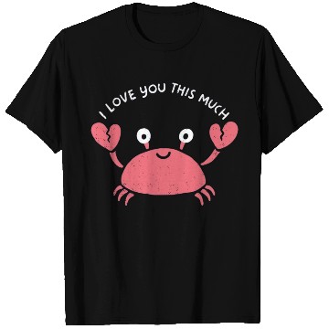 Discover I love you this much, kawaii lobster T Shirts