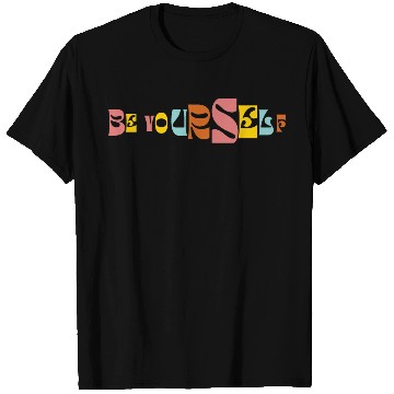 Discover Be Yourself Groovy Text Graphic T Shirts