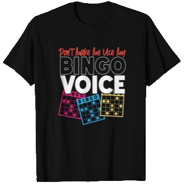 Discover Bingo Player Don't Make Me Use My T Shirts