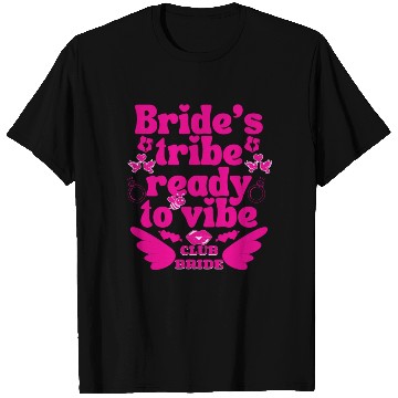 Discover Bride to Be Wedding Bridal Bachelorette T Shirts