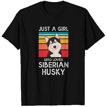 Discover Just A Girl Who Loves Siberian Husky T Shirts