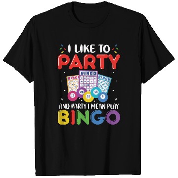 Discover Funny Bingo Party T Shirts