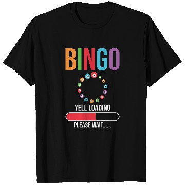 Discover Funny Bingo Yell loading Bingo night T Shirts