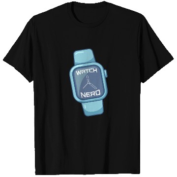 Discover Watch Nerd Wristwatches Smartwatch Watch T Shirts