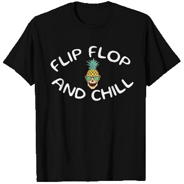 Discover Flip Flop and Chill Summer Pun T Shirts
