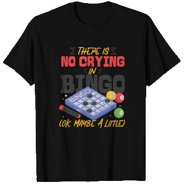 Discover Bingo Player There Is No Crying In T Shirts