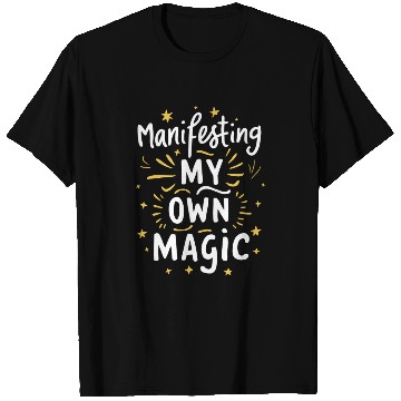 Discover Manifesting My Own Magic Sparkle T Shirts