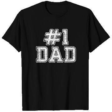 Discover #1 Dad Best Dad Fathers Day Number One Dad T Shirts