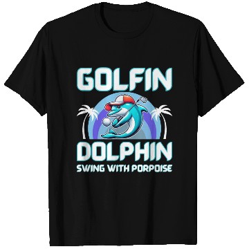 Discover Dolphin playing golf T Shirts | Gift for dad | Gift
