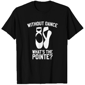 Discover Elegant Ballet Dancer Graceful Moves T Shirts