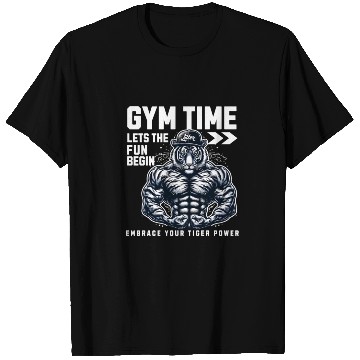 Discover gym time tiger power T Shirts