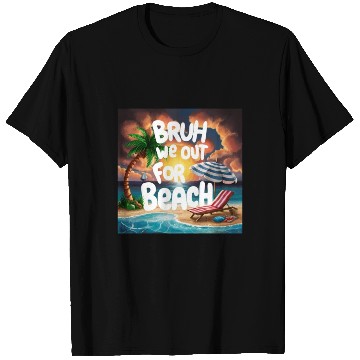 Discover Bruh We Out For Beach end of school year teacher T Shirts