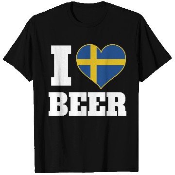 Discover I Love Beer And Sweden Patriotic Expression T Shirts