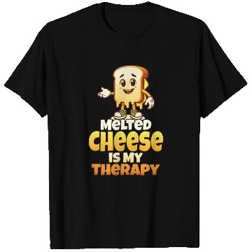 Discover Melted Cheese Is My Therapy T Shirts