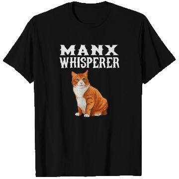 Discover Manx Wisperer Cat Lover T Shirts