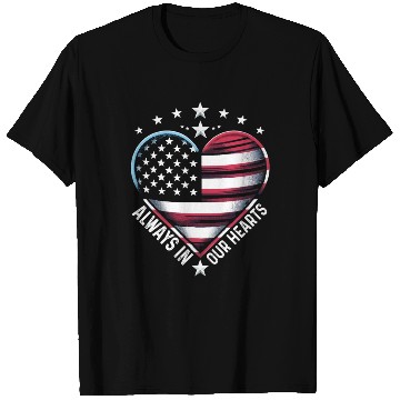 Discover memorial day Always in Our Hearts T Shirts