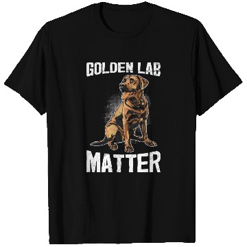 Discover Golden Labrador GOLDEN LAB MATTER Labrador T Shirts