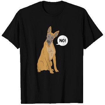 Discover Funny Dog Saying No Dog Training Belgian Malinois T Shirts
