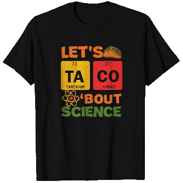 Discover Lets Tacos Bout Science Cinco de Mayo Scientist T Shirts