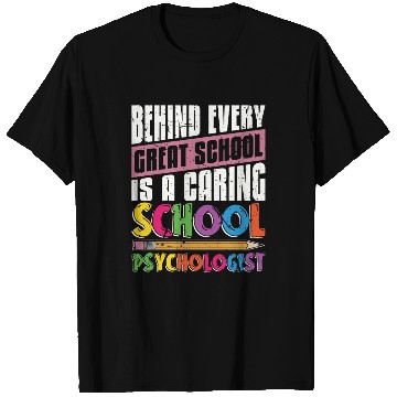 Discover School Psych Behind Every Great School Counselor T Shirts