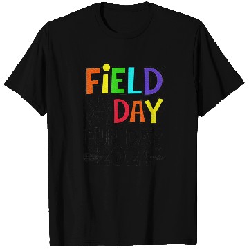 Discover Field Day Fun Day For Teacher Field Day T Shirts