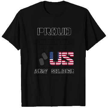 Discover Proud Husband of a US Army T Shirts