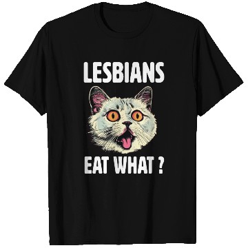 Discover Lesbians Eat What T Shirts