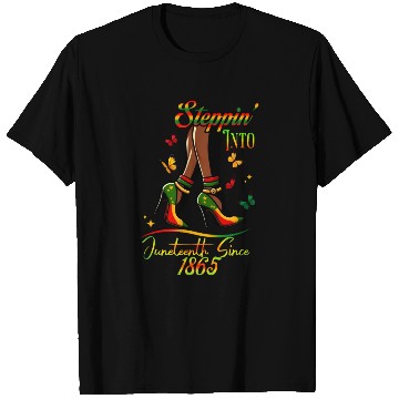 Discover Stepping Into Juneteenth Since 1865 T Shirts